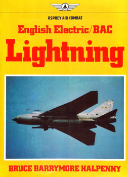 English Electric/BAC Lightning (Osprey Air Combat)