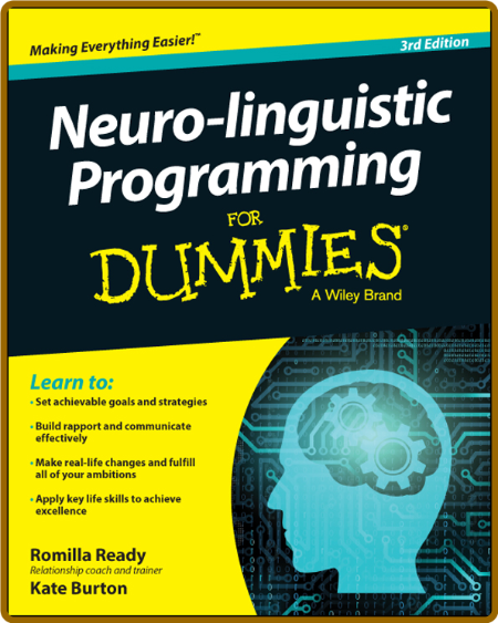 Neuro-linguistic Programming for Dummies, 3rd Edition