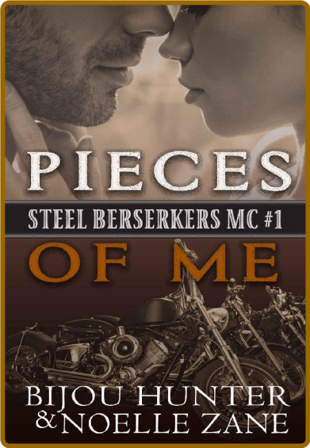 Pieces of Me Steel Berserkers - Bijou Hunter 5c888c58744ac311a16916a1713aa18f