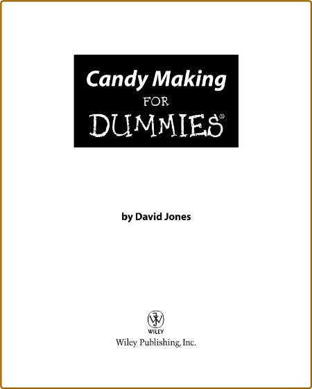 Candy Making For Dummies 1a5ce4122ceff57892eb40935ba2d597