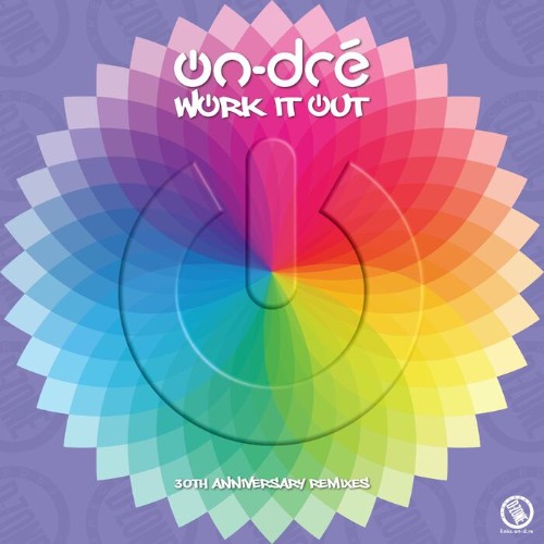 VA - On-Dre - Work It Out (30th Anniversary Remixes) (2022) (MP3)