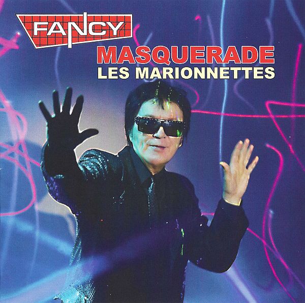 Fancy - Masquerade Les Marionnettes (2021) FLAC