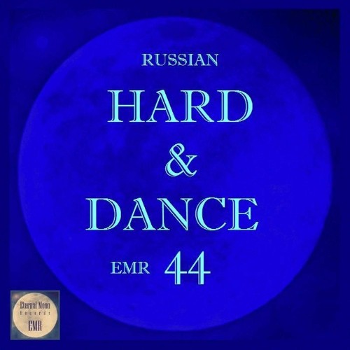 VA | Russian Hard & Dance EMR Vol. 44 (2022) MP3