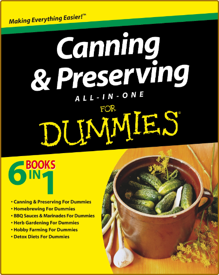 Canning and Preserving All-in-One For Dummies C391859fb6477b523664e55723e8a0c4