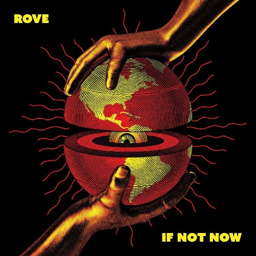 Rové - If Not Now (2022)