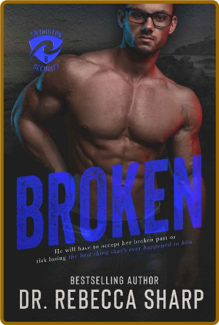 Broken- Dr  Rebecca Sharp Eb4f24f261455786b44dd506ad7e6ccc