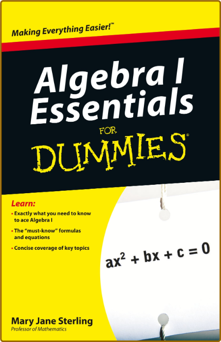 Algebra I Essentials For Dummies 90bd26b82b16b8f347c5a4ea26add6f5