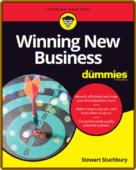 Winning New Business For Dummies 82704d6f3a8424f1b525d3ddbe7b63f9