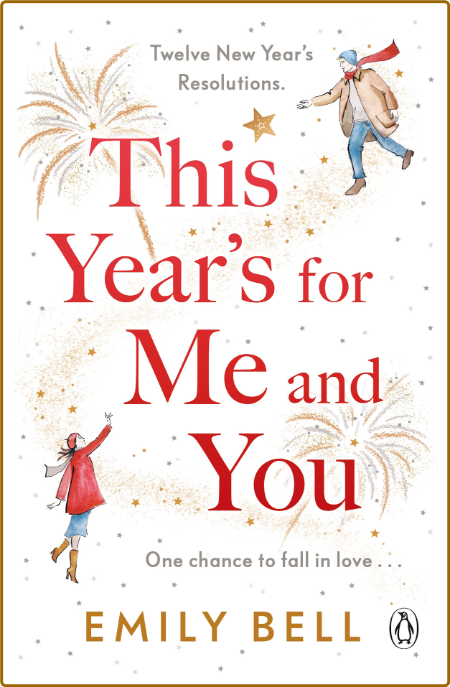 This Years for Me and You - Emily Bell