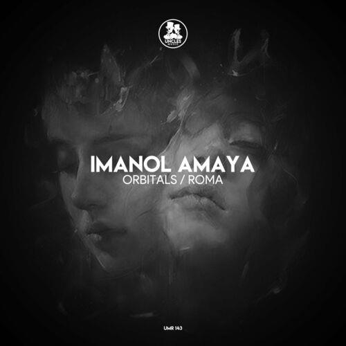 Imanol Amaya - Orbitals / Roma (2022)