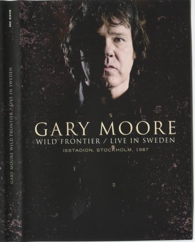 Gary Moore - Wild Frontier / Live In Sweden 1987 (2011)