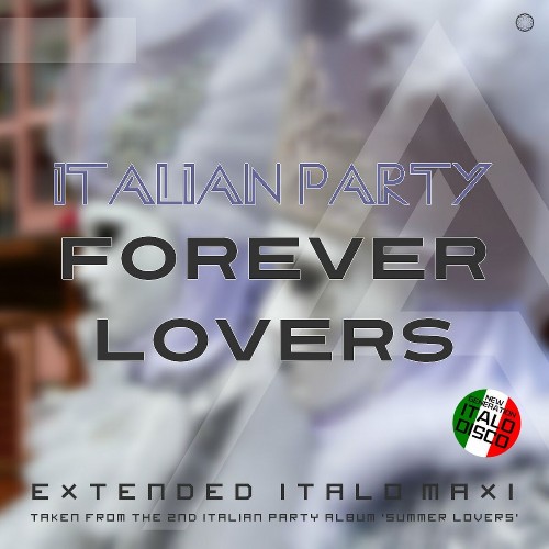 VA - Italian Party - Forever Lovers (2022) (MP3)