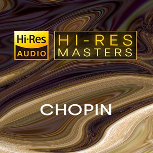 Chopin - Hi-Res Masters (2022) FLAC