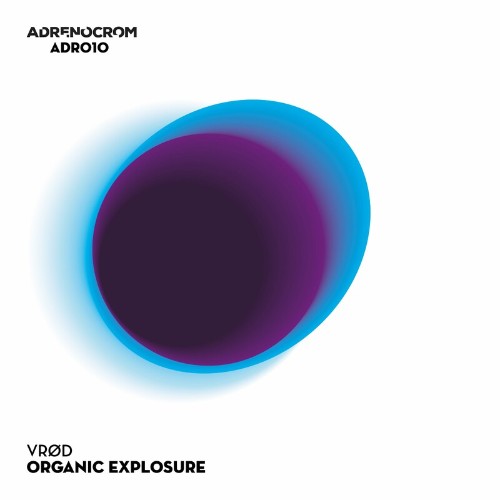 VA - VROD - Organic Explosure (2022) (MP3)