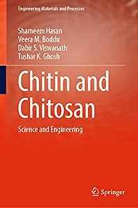 Chitin and Chitosan Science and Engineering