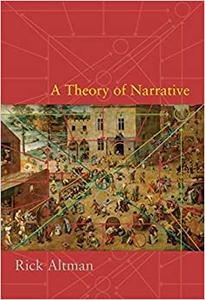 A Theory of Narrative