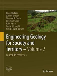 Engineering Geology for Society and Territory - Volume 2 Landslide Processes