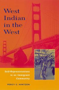 West Indian in the West Self Representations in a Migrant Community