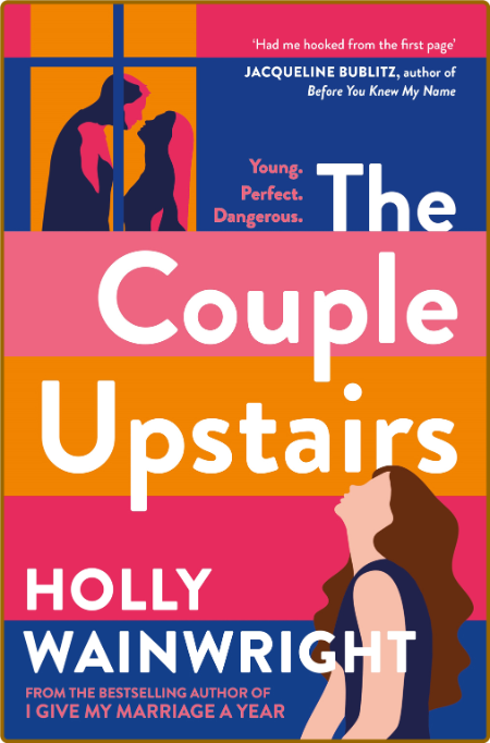 The Couple Upstairs - Holly Wainwright