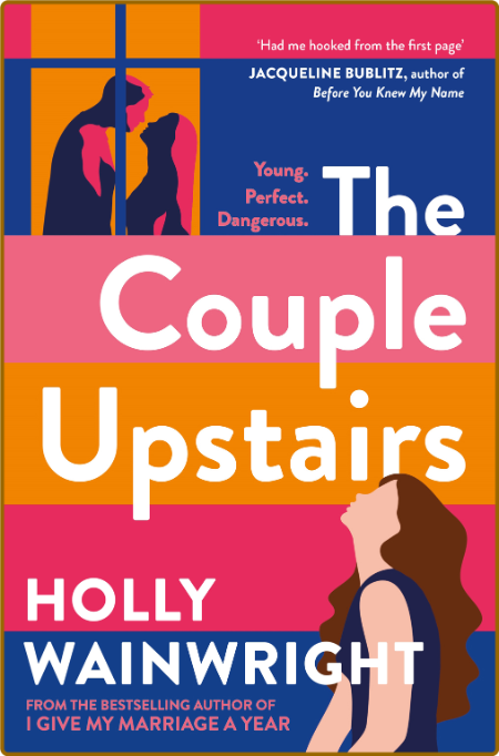 The Couple Upstairs - Holly Wainwright 64c02d06f65ee100c6b5875fee385e4a