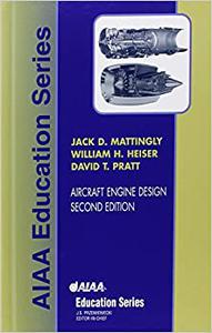 Aircraft Engine Design, Second Edition