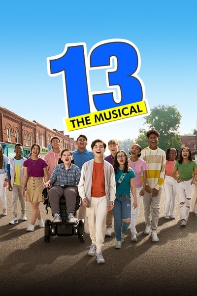 13 The Musical (2022) 1080p 10bit WEBRip 6CH x265 HEVC-PSA