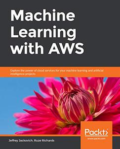 Machine Learning with AWS