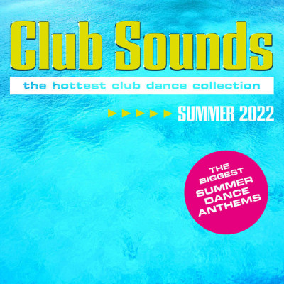 VA - Club Sounds Summer (2022)