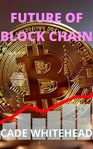 INTRODUCTION TO BITCOIN,DIGITAL CRYPTOCURRENCY AND BLOCK CHAIN FUTURE MONEY OF DIGITAL CURRENCY