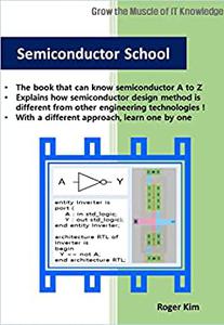 Semiconductor School Look how semiconductor technology is so different from the rest of the world