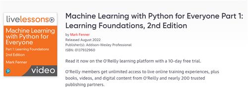 Machine Learning with Python for Everyone Part 1 Learning Foundations, 2nd Edition