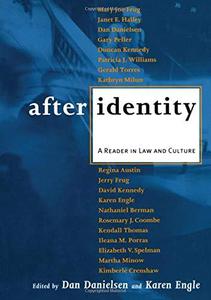 After Identity A Reader In Law And Culture