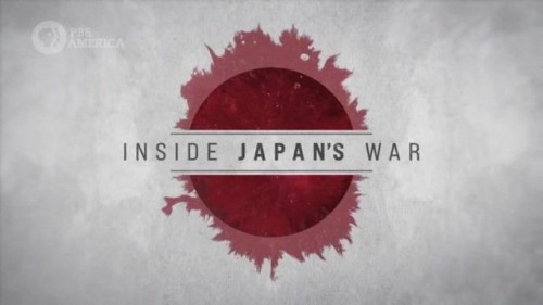 PBS - Inside Japan's War (2021)