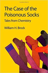 The Case of the Poisonous Socks Tales from Chemistry