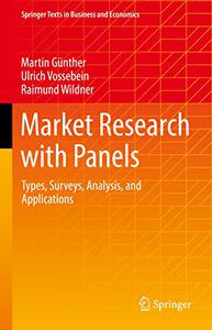Market Research with Panels Types, Surveys, Analysis, and Applications