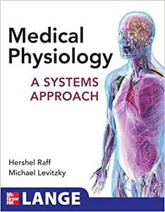 Medical Physiology A Systems Approach