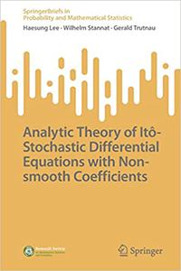 Analytic Theory of Itô-Stochastic Differential Equations with Non-smooth Coefficients