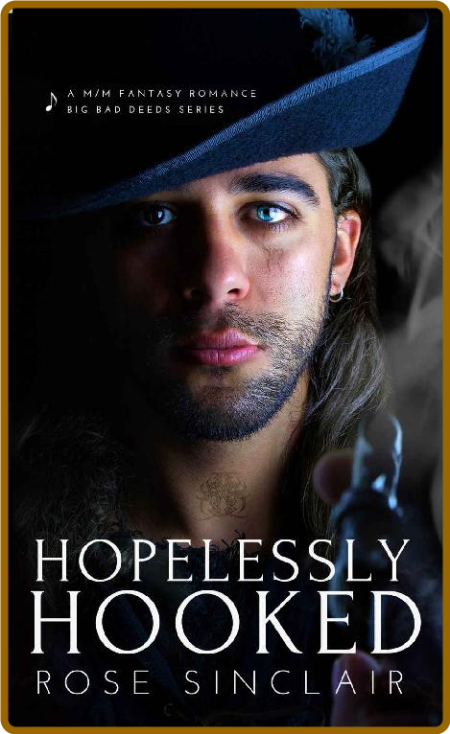 Hopelessly Hooked  A Fated Mate - Rose Sinclair