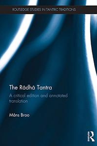 The Rādhā Tantra A critical edition and annotated translation