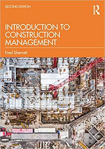 Introduction to Construction Management Ed 2