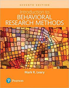 Introduction to Behavioral Research Methods -- Books a la Carte  Ed 7