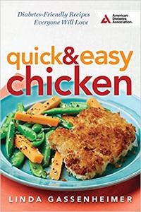 Quick and Easy Chicken Diabetes-Friendly Recipes Everyone Will Love