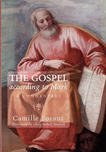 The Gospel according to Mark A Commentary