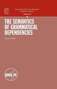 The Semantics of Grammatical Dependencies