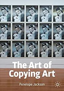 The Art of Copying Art