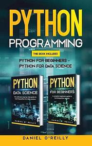 Python Programming This Book Includes Python for Beginners - Python for Data Science