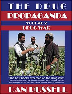 The Drug Propaganda, Vol. 2 Drug War