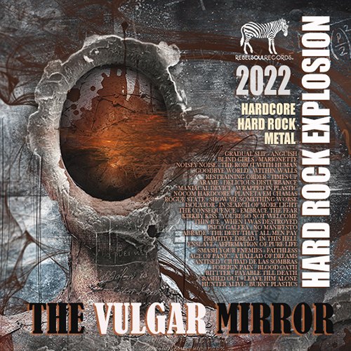 The Vulgar Mirror: Hard Rock Explosion (2022) Mp3