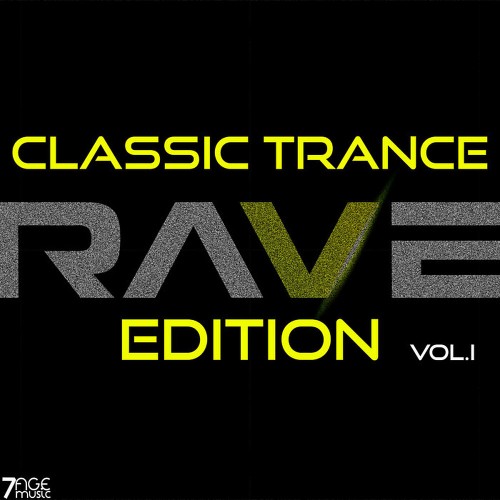 VA - Classic Trance Rave Edition Vol 1 (2022) (MP3)