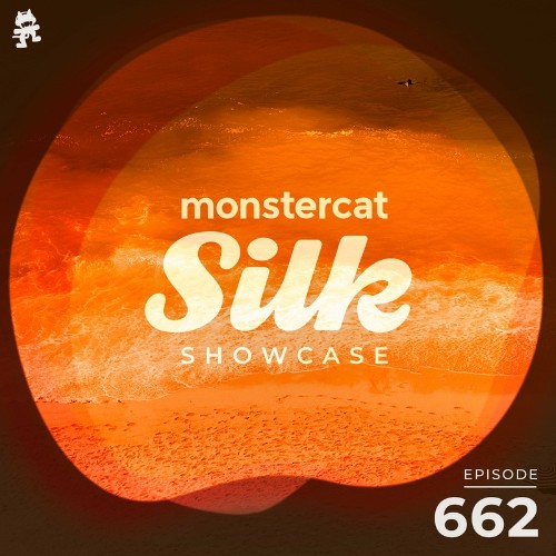 Monstercat Silk Showcase 662 (Hosted by Jayeson Andel) (2022-08-31)